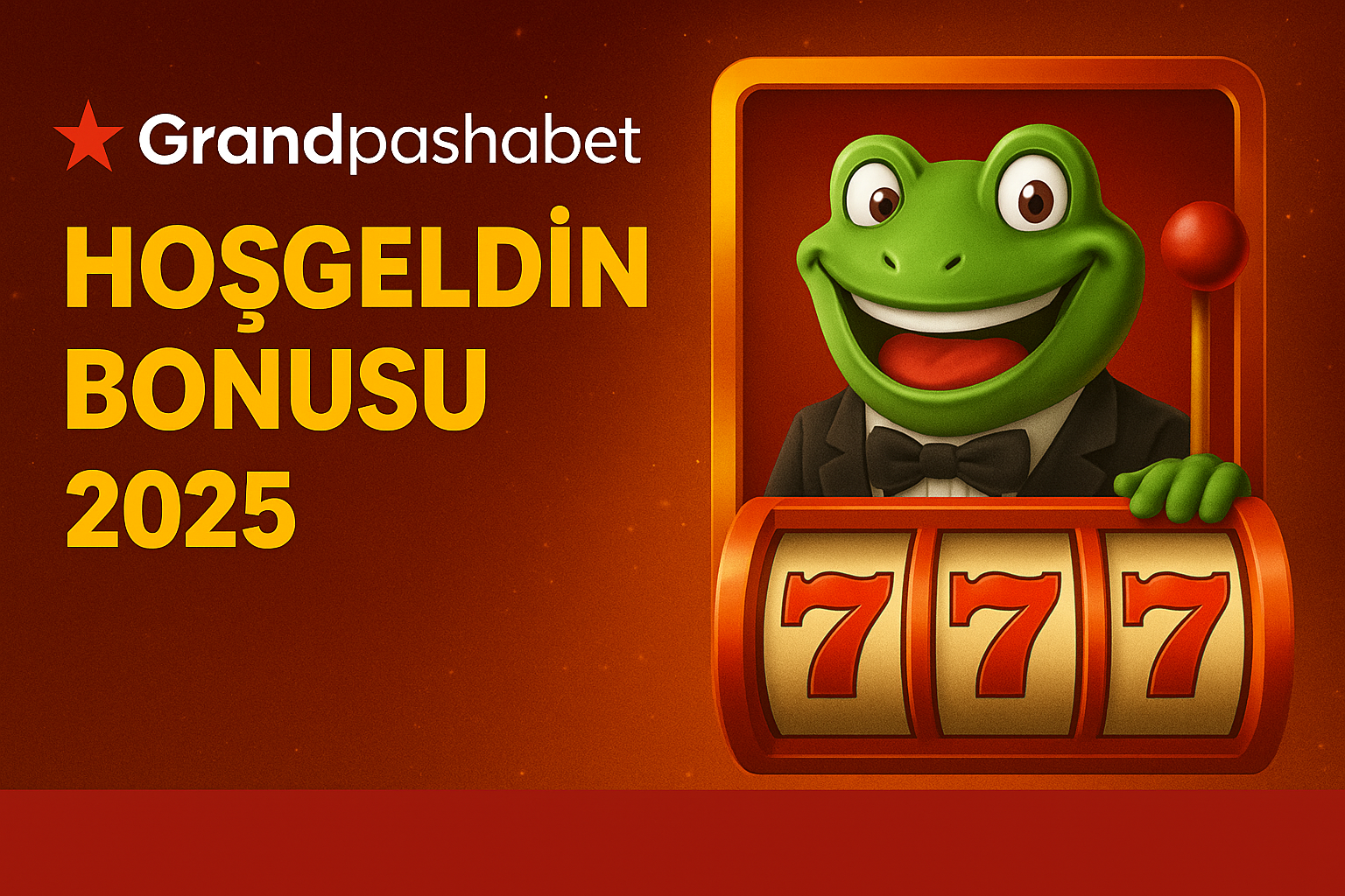 Grandpashabet Hoşgeldin Bonusu 2025